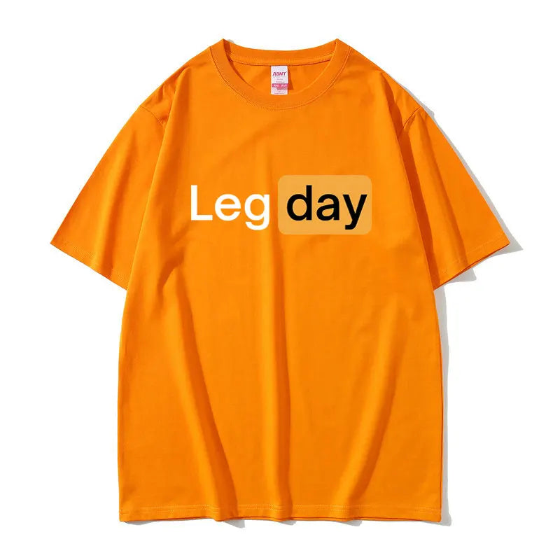 Leg Day Fitness Workout Gym Graphic T Shirt Men Outdoors Soft Cotton T-shirt Male Oversized Tshirt