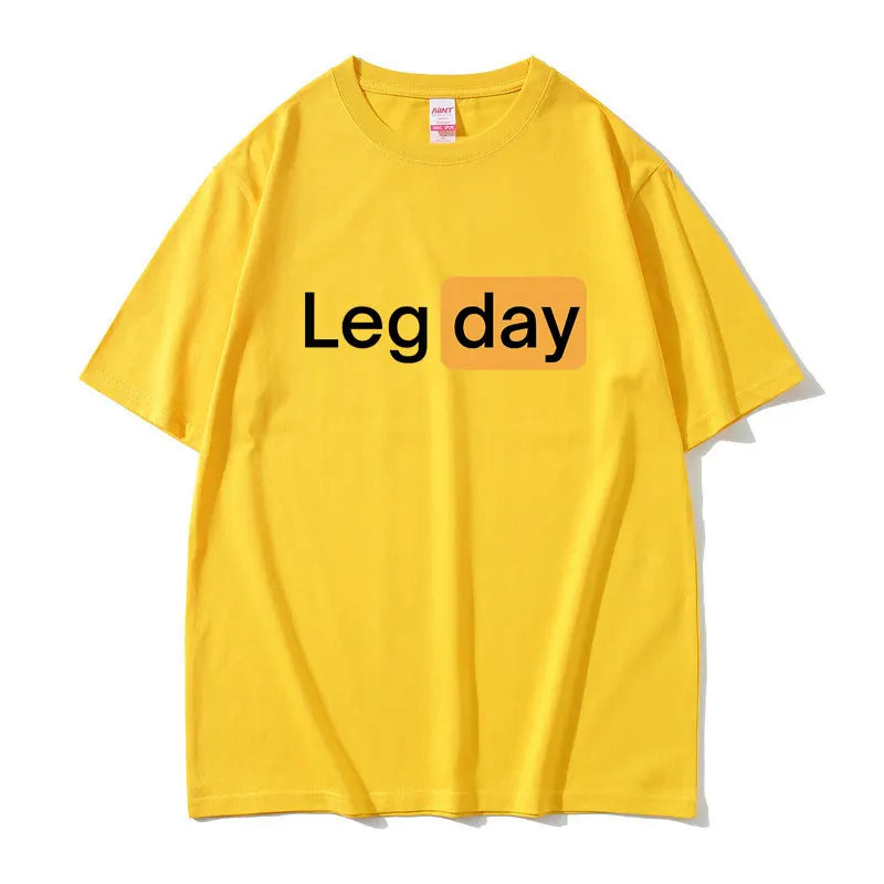 Leg Day Fitness Workout Gym Graphic T Shirt Men Outdoors Soft Cotton T-shirt Male Oversized Tshirt